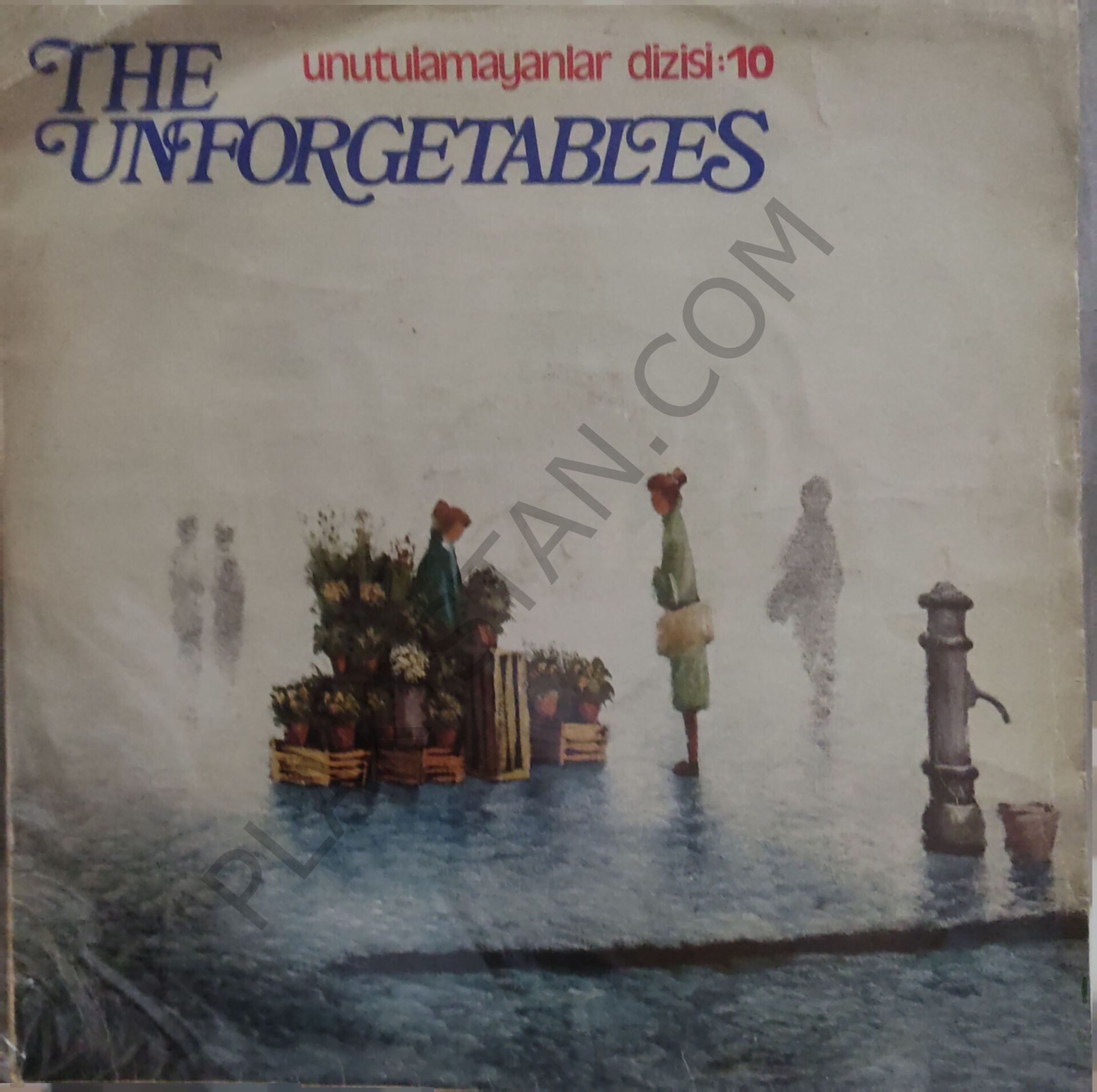 The Unforgetables / Unutulmayanlar Dizisi: 10 LP PLAK