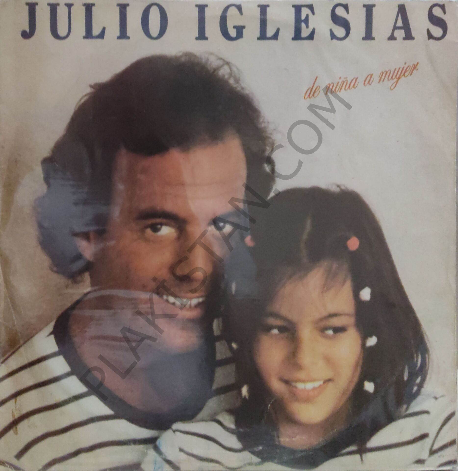 Julio Iglesias – De Niña A Mujer LP PLAK