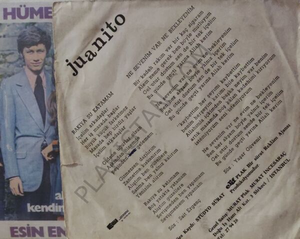 Juanito  – Ne Sevenim Var Ne Bekleyenim / Rakıya Su Katamam 45 LİK PLAK