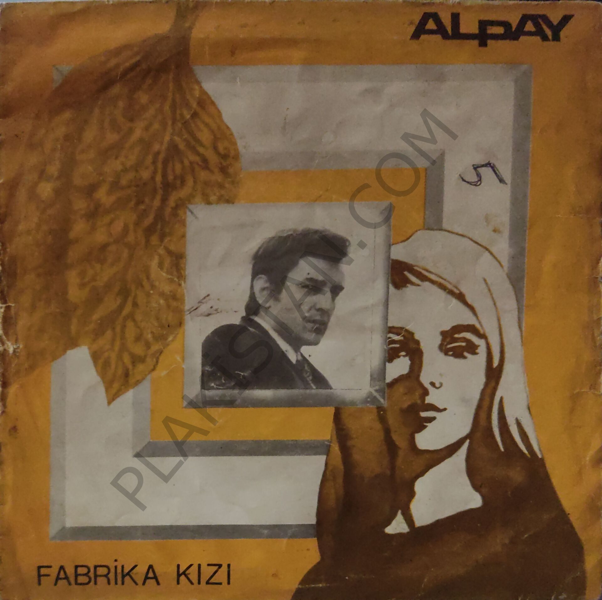 Alpay - Fabrika Kızı 45 LİK PLAK