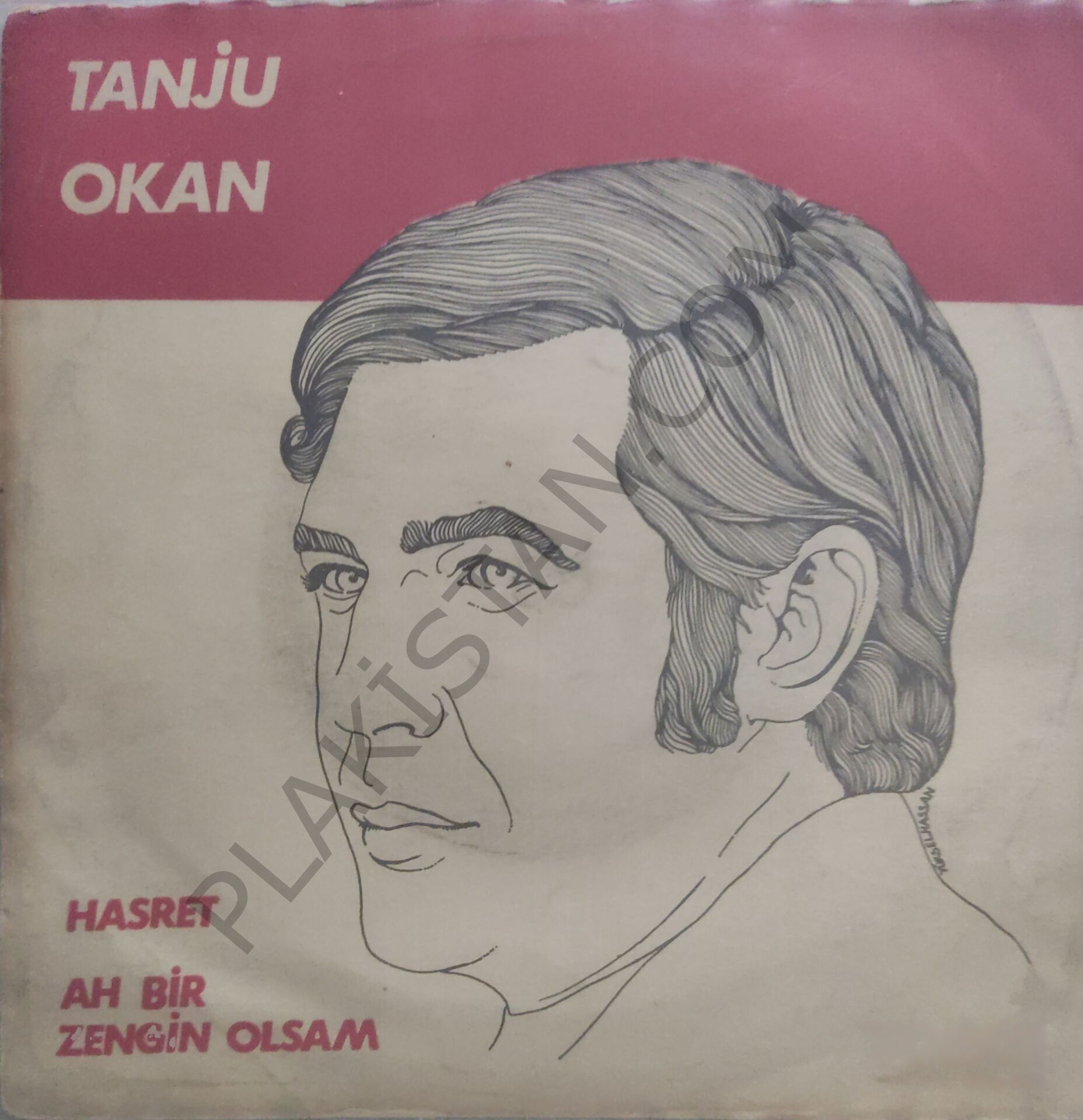 Tanju Okan Hasret 45 LİK PLAK