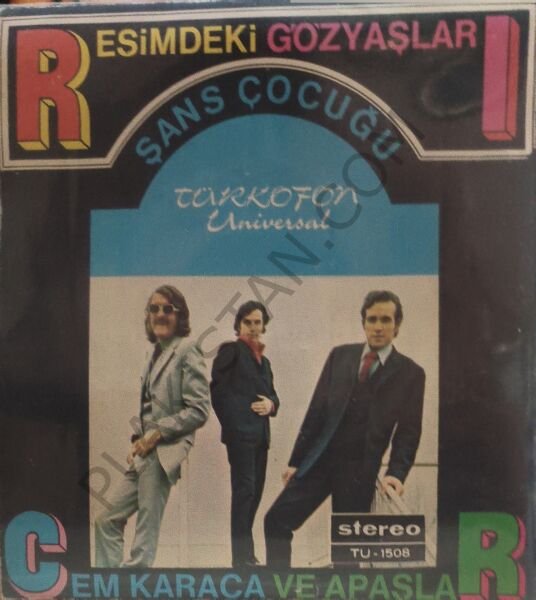 Cem Karaca Ve Apaşlar – Resimdeki Gözyaşları / Şans Çocuğu 45 LİK PLAK
