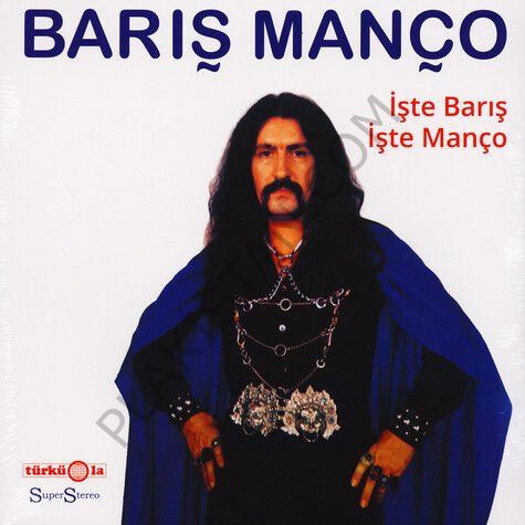 Barış Manço – İşte Barış İşte Manço ( TÜRKÜOLA ALMAN BASKI ) LP PLAK
