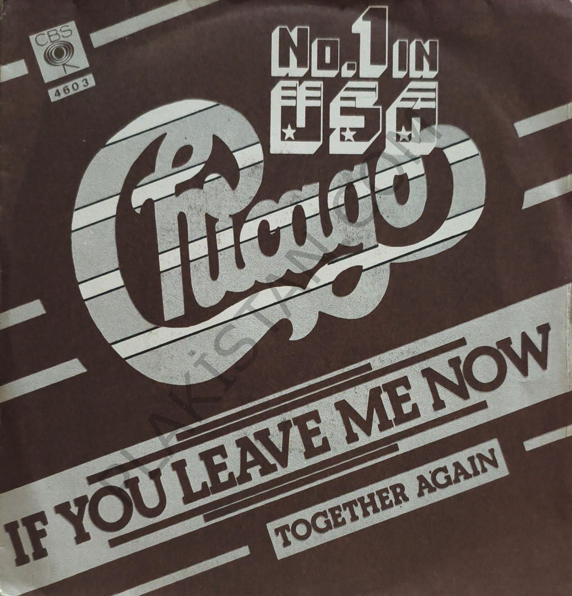 Chicago (2) – If You Leave Me Now / Together Again 45 LİK PLAK