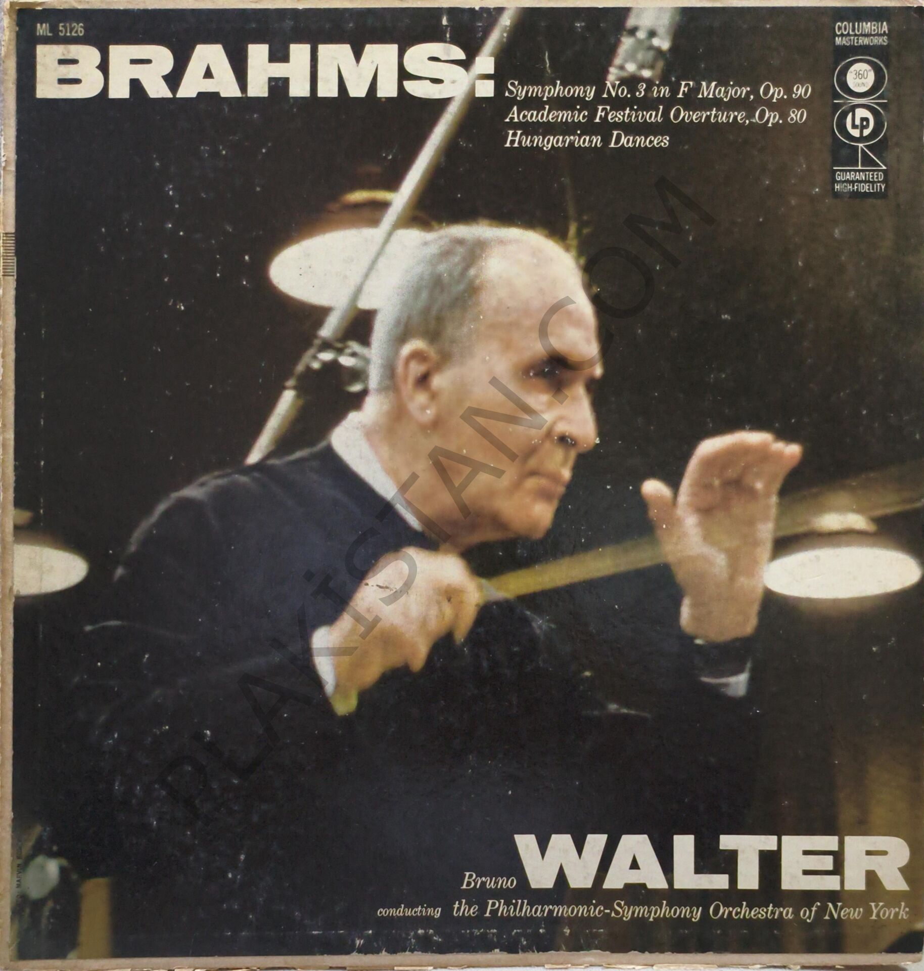 Brahms* : Bruno Walter, Philharmonic-Symphony Orchestra Of New York – Symphony No. 3 In F Major, Op. 79 / Academic Festival Overture, Op. 80 / Hungarian Dances LP PLAK