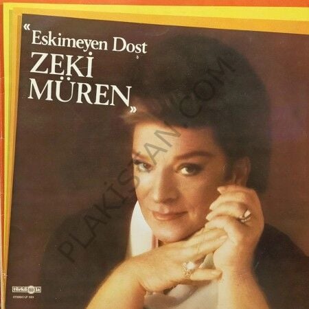 Zeki Müren - Eskimeyen Dost  LP PLAK