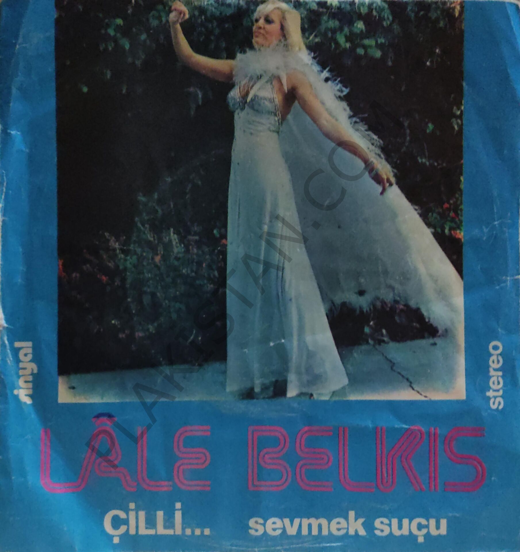 Lale Belkıs - Çilli Bom Bom 45 LİK PLAK