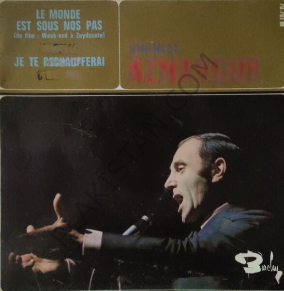 harles CAznavour – Le Monde Est Sous Nos Pas - 45 lik