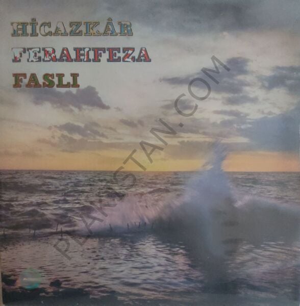 Hicazkar Ferahfeza Faslı LP PLAK