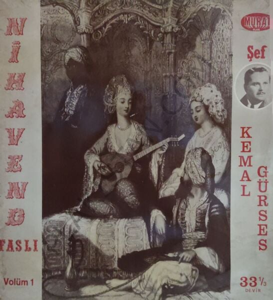 Kemal Gürses Nihavent Faslı LP PLAK