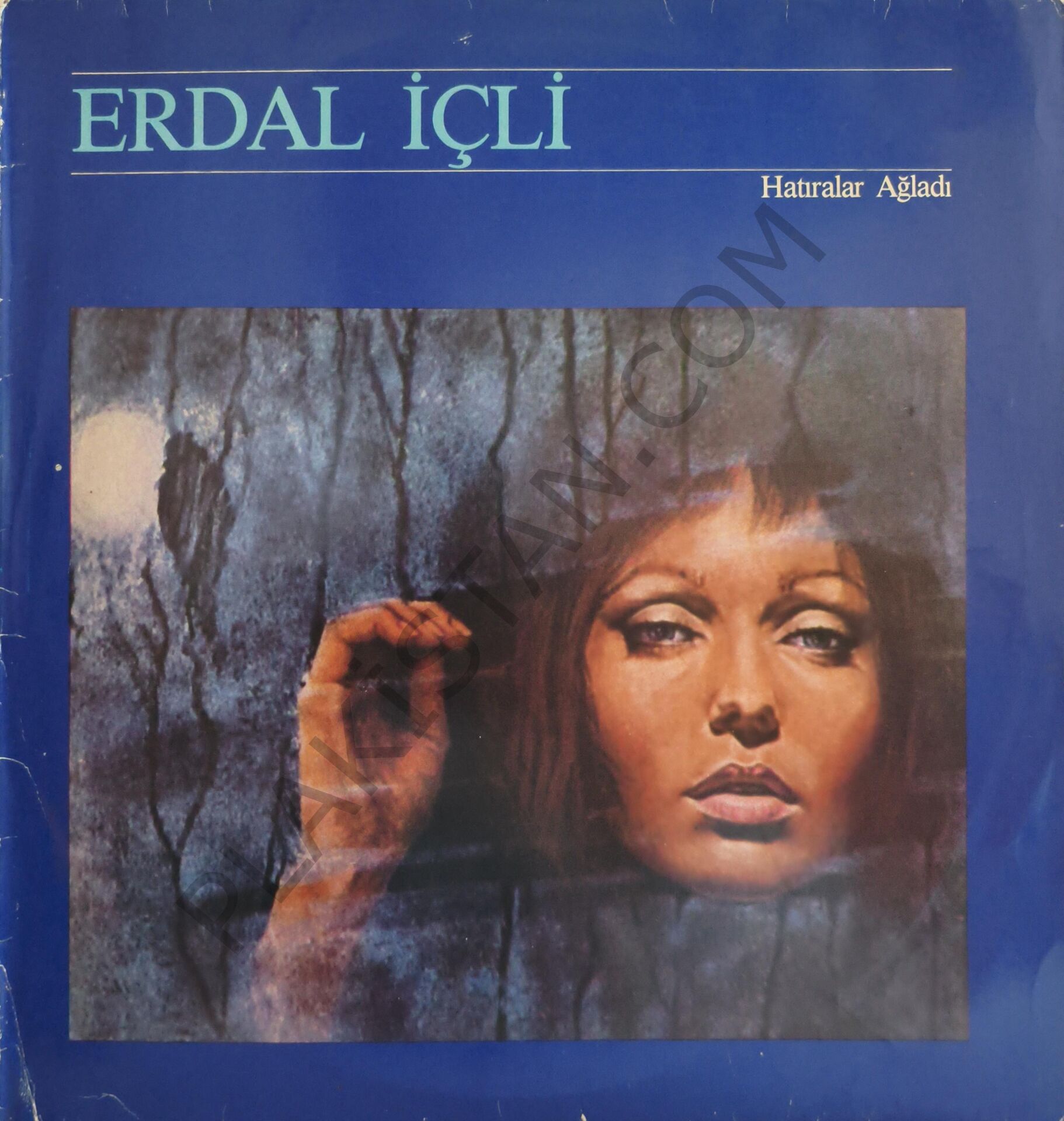 Erdal İçli – Hatıralar Ağladı LP PLAK