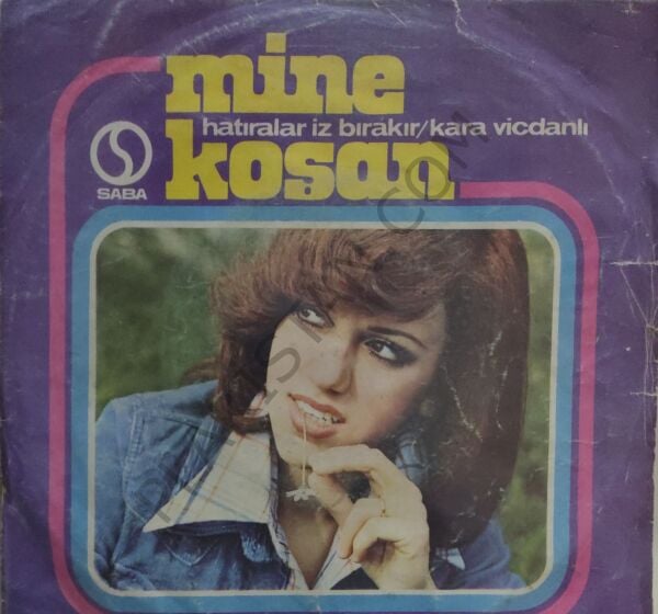 Mine Koşan Hatıralar İz Bırakır 45lik PLAK