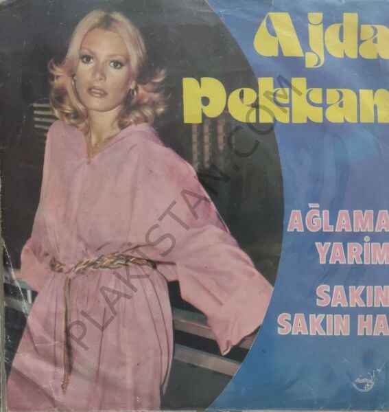 Ajda Pekkan Sakın Sakın Ha 45lik