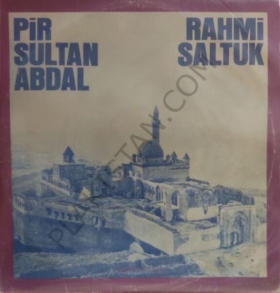 Rahmi Saltuk  Pir Sultan Abdal LP