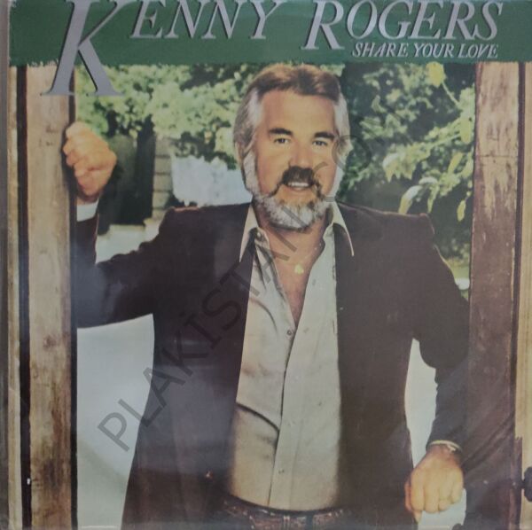 Kenny Rogers – Share Your Love - Plak LP PLAK
