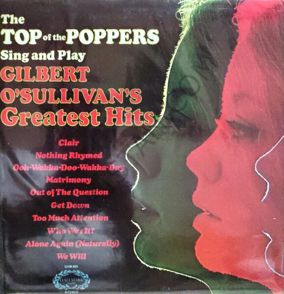 The Top Of The Poppers – Sing And Play Gilbert O'Sullivan's Greatest Hits LP PLAK