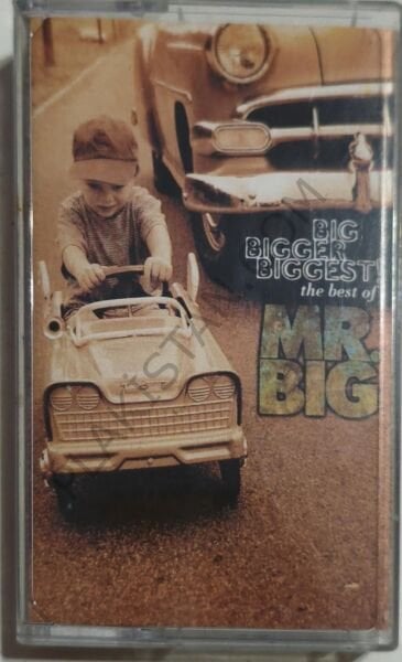 Mr. Big – Big, Bigger, Biggest: The Best Of Mr. Big kaset