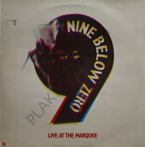 Nine Below Zero – Live At The Marquee LP PLAK