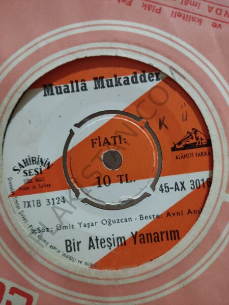 Mualla Mukadder - Bir ateşim yanarım - 45 lik PLAK