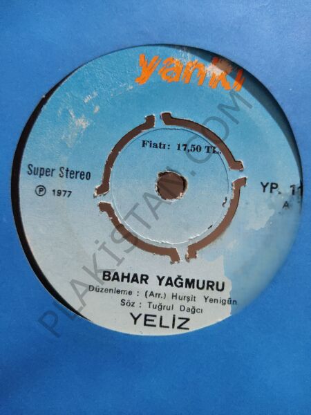 Yeliz - Bahar yağmuru - 45 lik PLAK