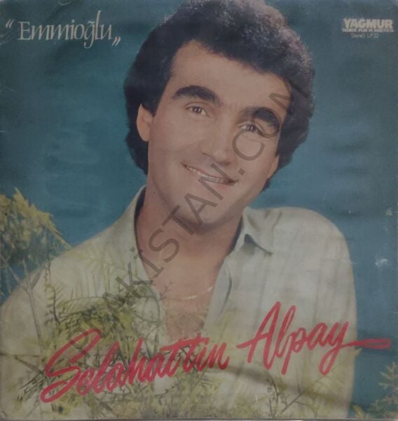 Selahattin Alpay - Emmioğlu - LP PLAK