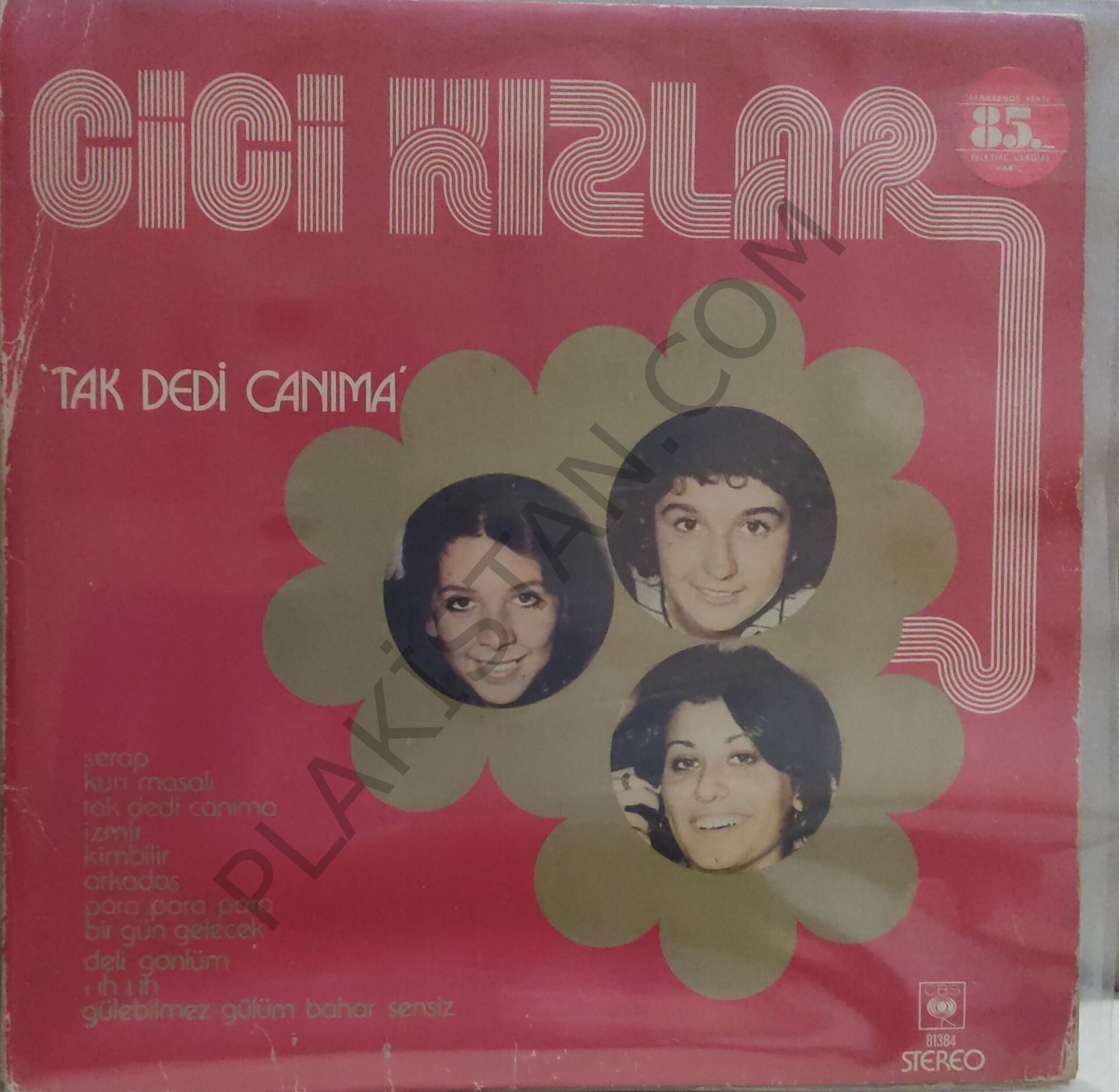Cici Kızlar - Tak Dedi Canıma LP PLAK