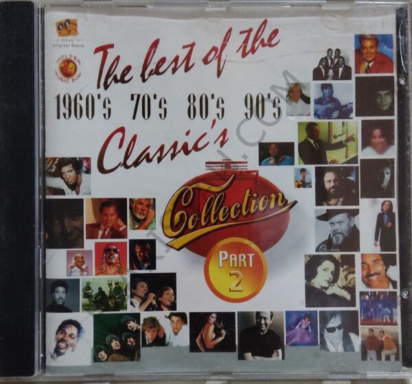 The Best Of The 1960's 70's 80's 90's Classics Part  2 CD