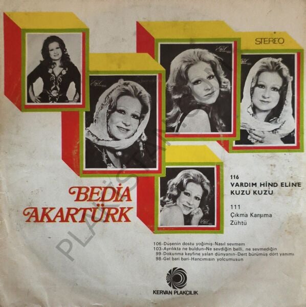 Bedia Akartürk - Dokunma keyfine yalan Dünya'nın 45 LİK PLAK