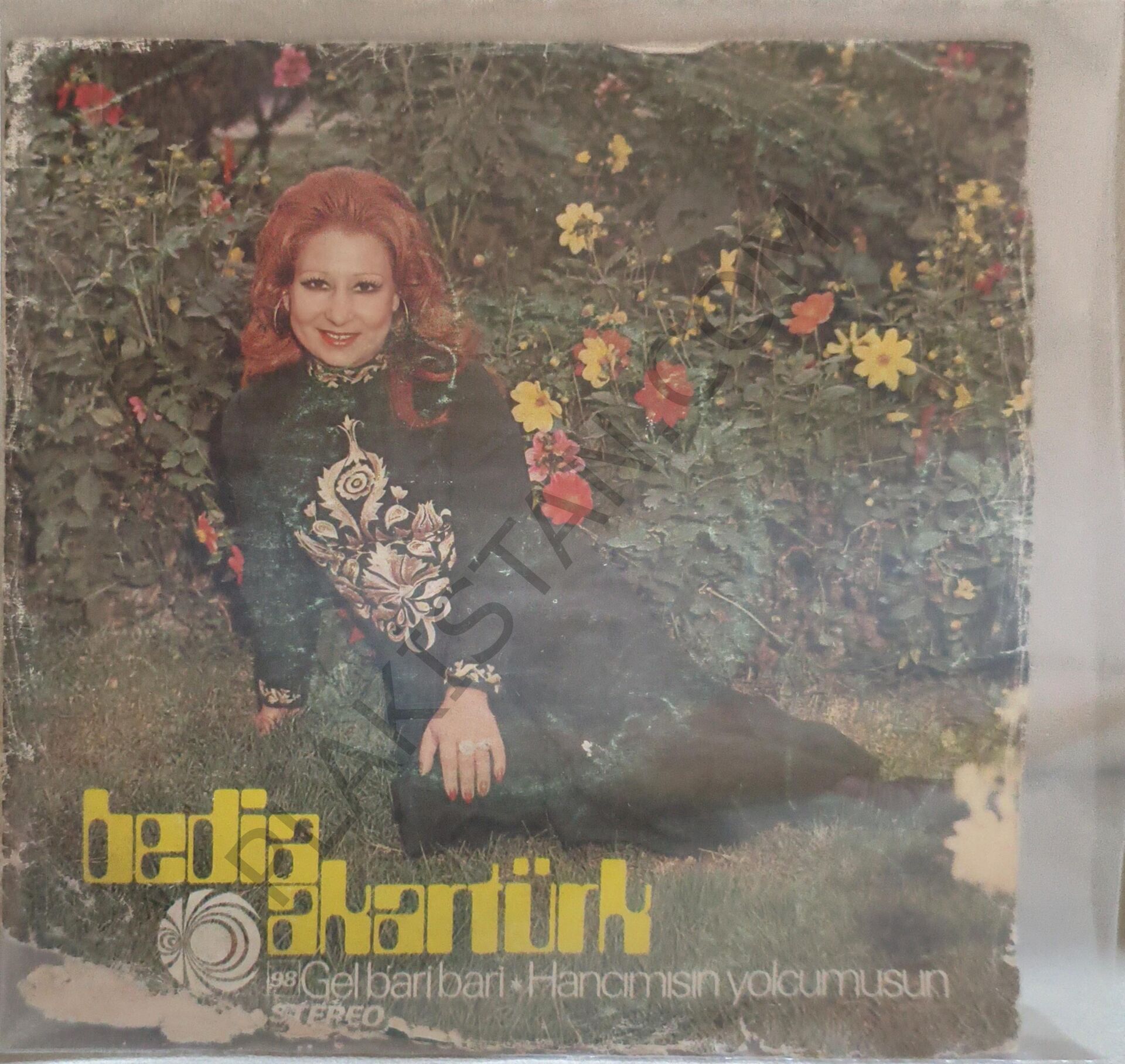 Bedia Akartürk - Dokunma keyfine yalan Dünya'nın 45 LİK PLAK