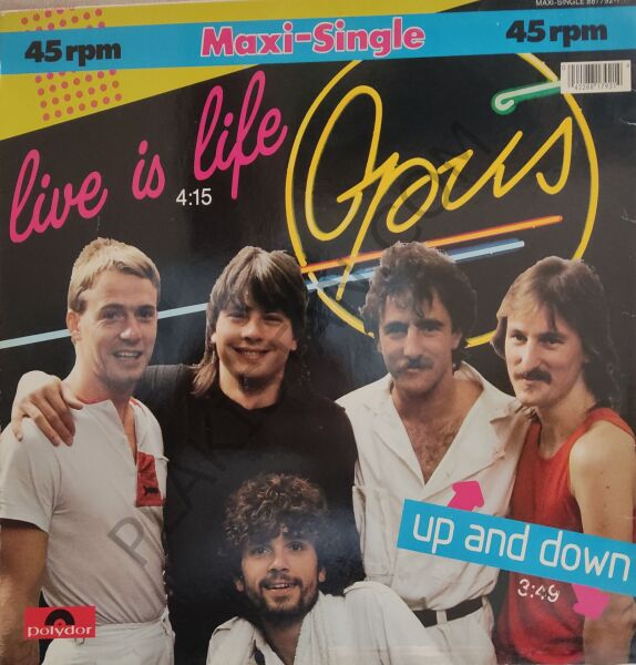 Opus – Live Is Life 45 rpm  MAXI LP PLAK
