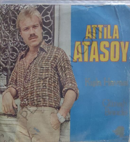 Atilla Atasoy Kışla Havası 45lik