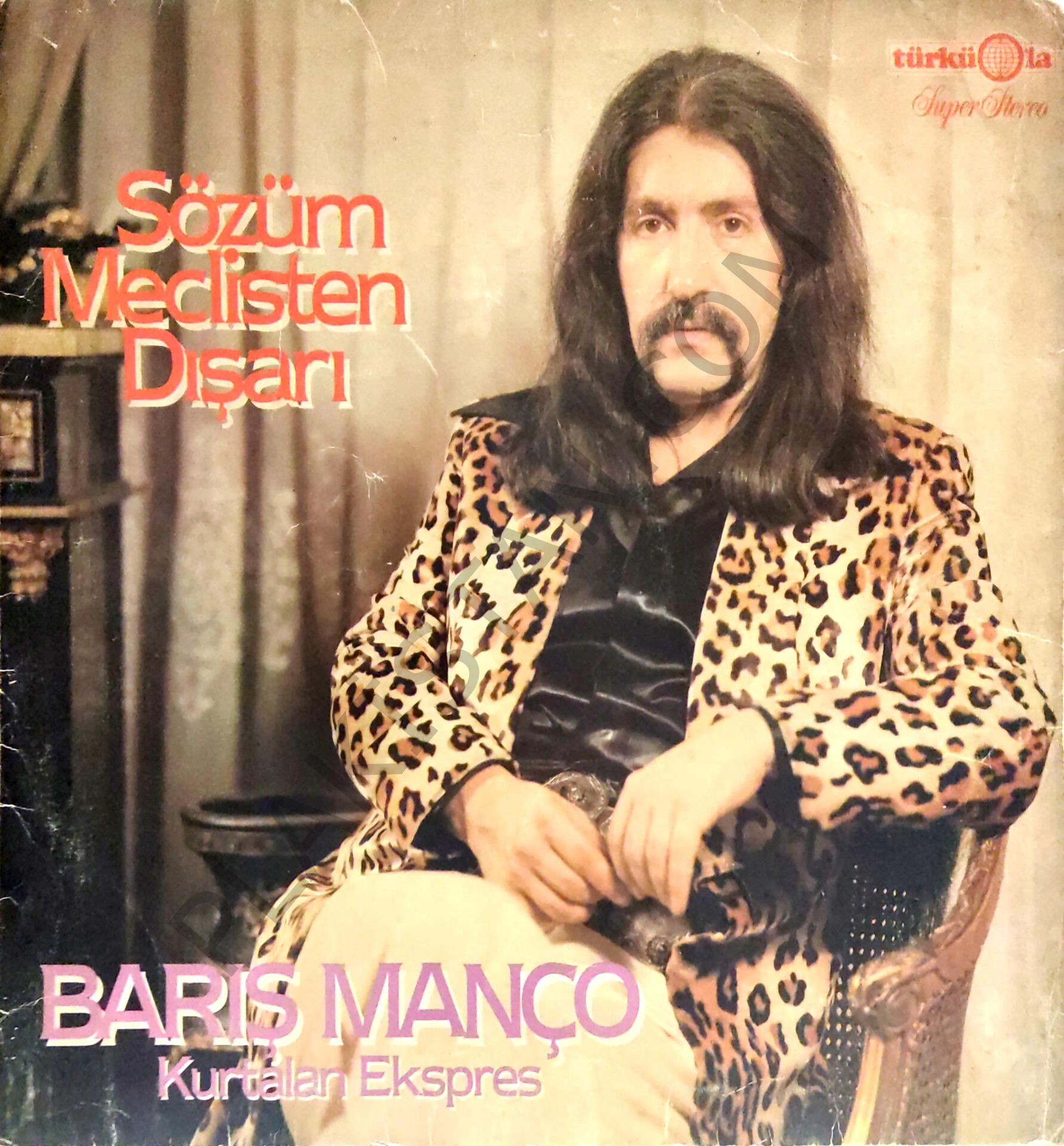 Barış Manço & Kurtalan Ekspres Sözüm Meclisten Dışarı LP PLAK