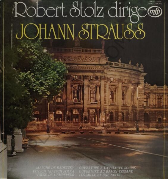 Robert Stolz Dirige Johann Strauss LP PLAK