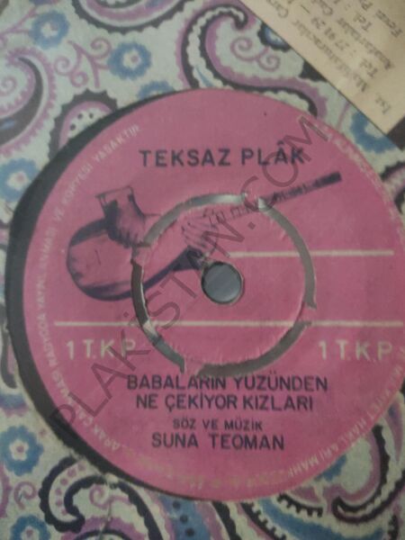 Suna Teoman - Babalar yüzünden ne çekiyor babalar - 45 lik PLAK