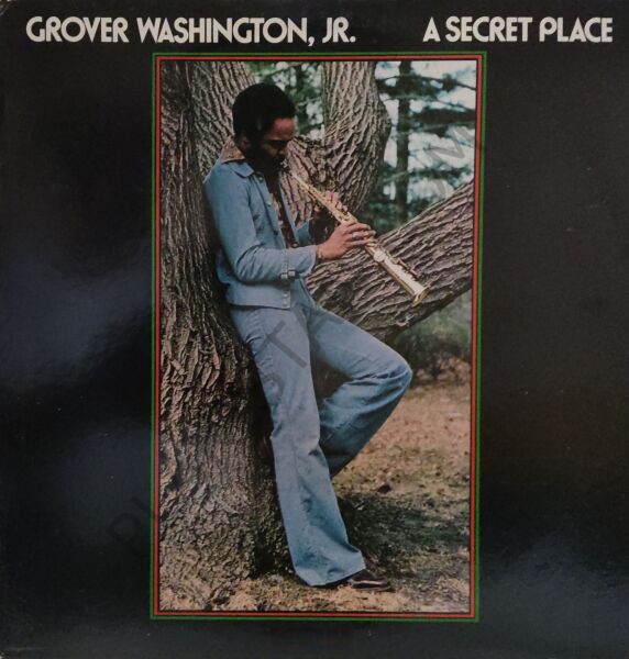 Grover Washington, Jr. – A Secret Place LP PLAK