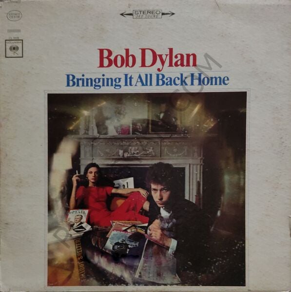 Bob Dylan –Bringing It All Back Home ( Her Şeyi Eve Geri Getiriyor ) LP PLAK