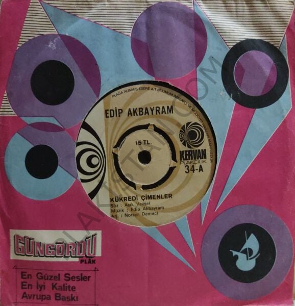 Edip Akbayram - Kükredi Çimenler 45 LİK PLAK