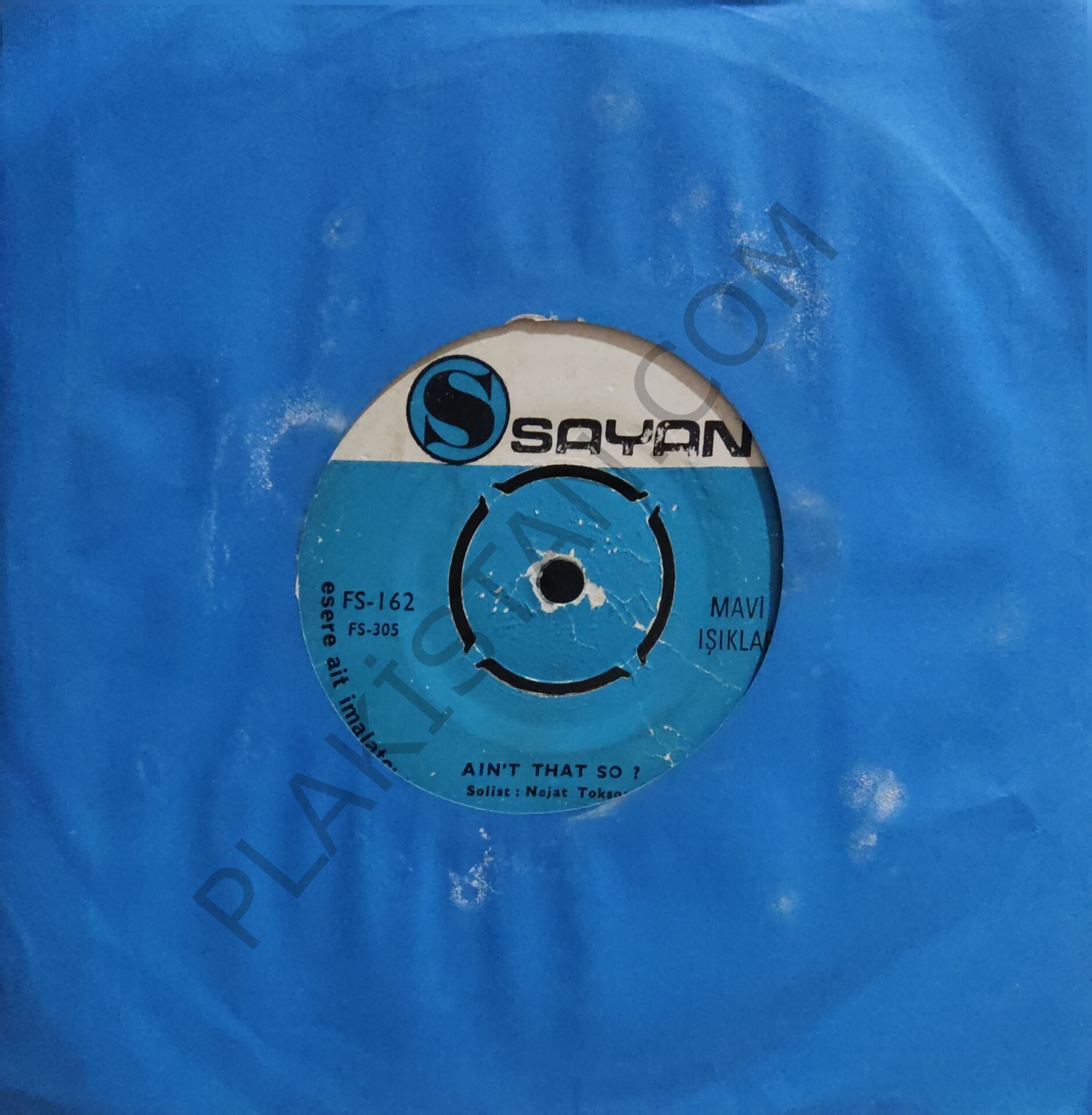 Mavi Işıklar  - İyi Düşün Taşın 45 LİK PLAK