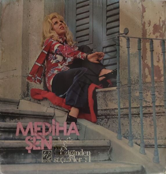 Mediha Şen &  Klasik Türk Müziğinden Seçmeleri1 LP PLAK