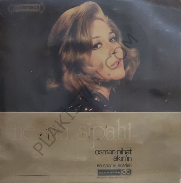 Nesrin Sipahi - Osman Nihat Akın'ın En Seçme Eserleri LP PLAK