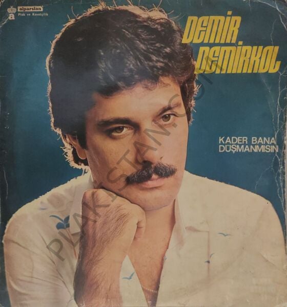 Demir Demirkol Kader Bana Düşman Mısın LP