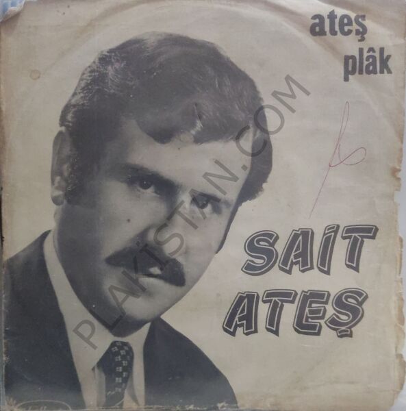 Sait Ateş - Suna gelin ağlama 45lik PLAK