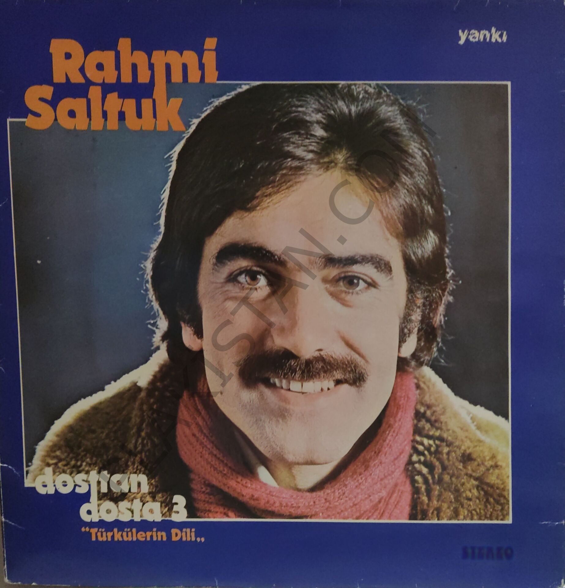 Rahmi Saltuk Dosttan Dosta 3 LP