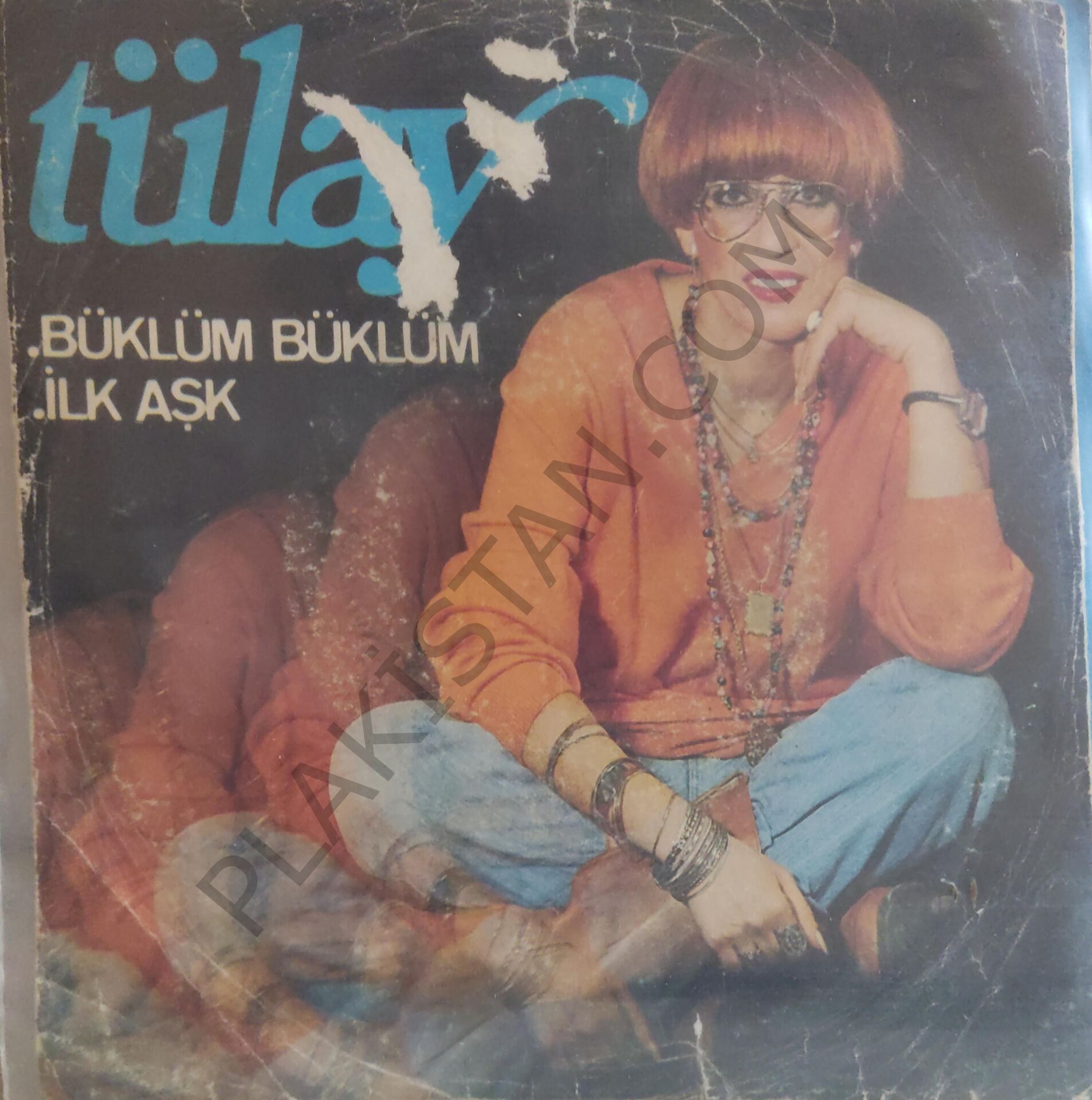 Tülay Büklüm Büklüm  45lik PLAK