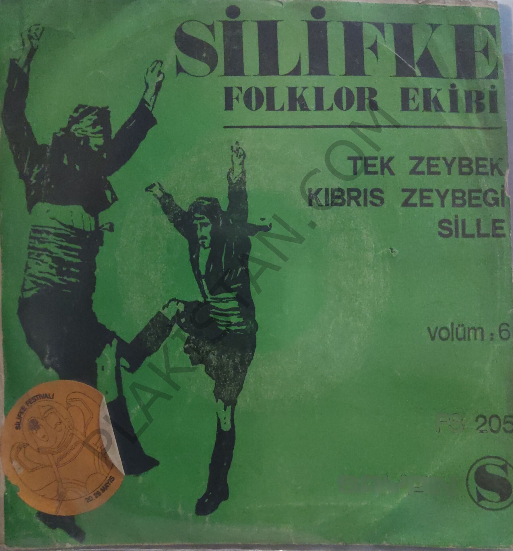 Silifke Folklor Ekibi Volum 6 :  Tek zeybek 45lik PLAK