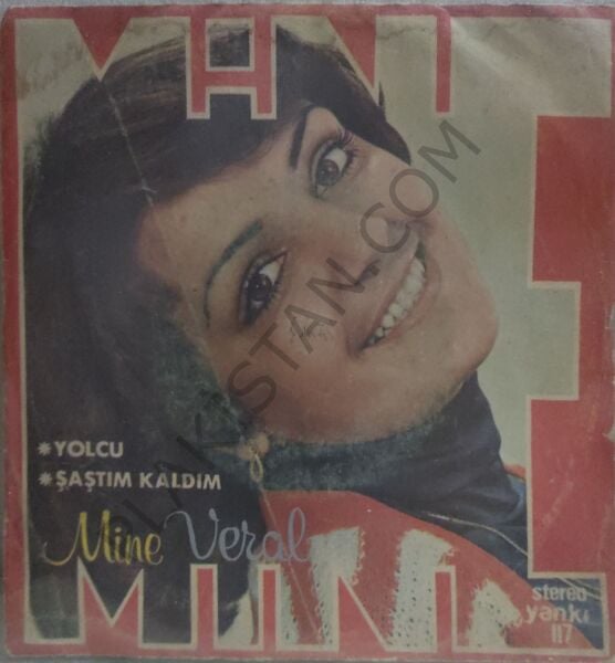 Mine Veral - Yolcu - 45 lik PLAK
