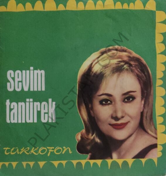 Sevim Tanürek - Sevda Yollarında - 45 lik PLAK