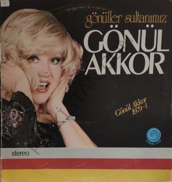 Gönül Akkor Gönüller Sultanımız 1979-1 LP