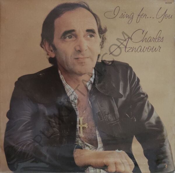 Charles Aznavour – I Sing For... You LP PLAK