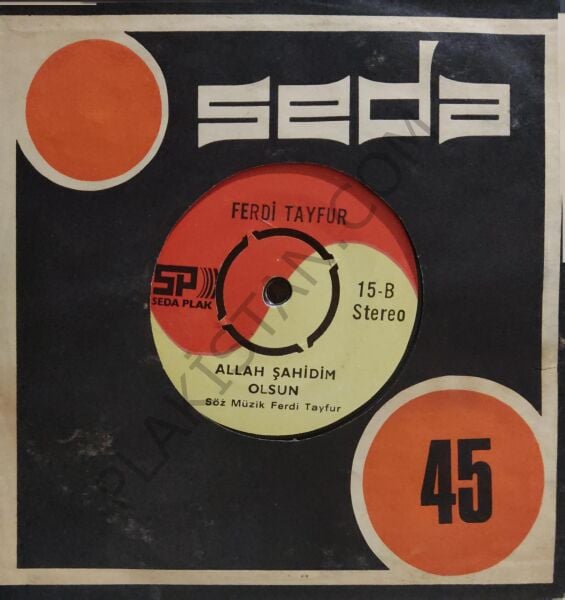 Ferdi Tayfur - Seda plak - Yapıştı canıma bir kara sevda - 45 LİK PLAK